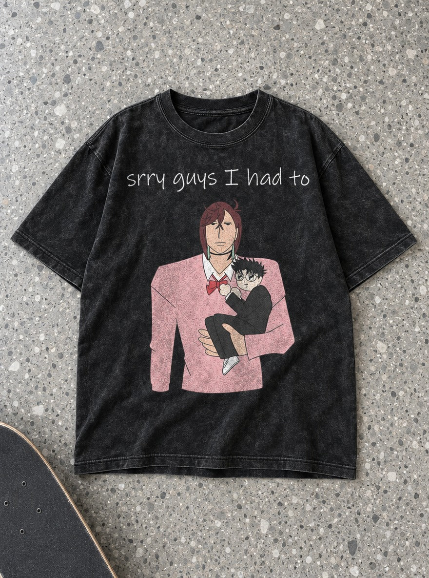 Srry Guys I Had To – Black Acid Wash Tee – flat-lay | Dandadan